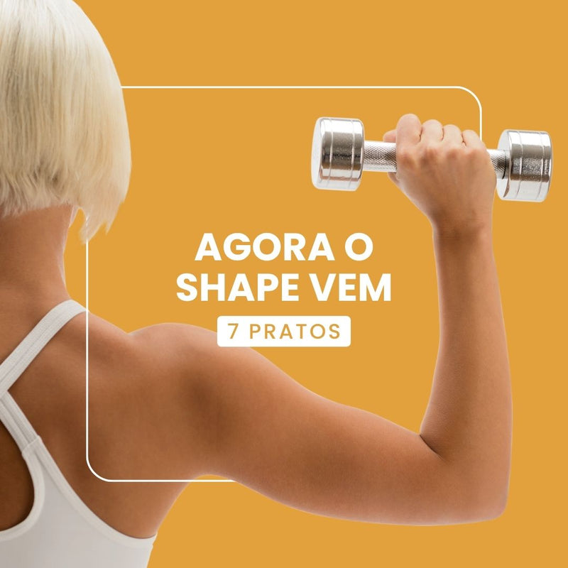 Combo - 10 Pratos AGORA O SHAPE VEM!
